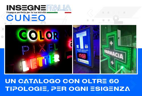 Catalogo di insegne cuneo luminose e non,