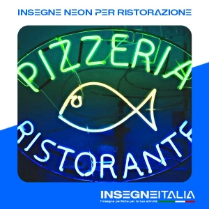 Insegna neon della scritta PIZZERIA RISTORANTE, a luce verde e blu, con un pesce in centro