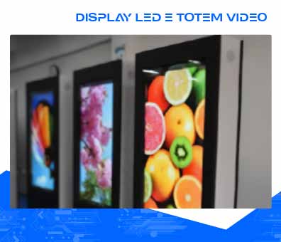 Display LED e Totem Video